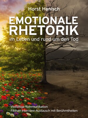 cover image of Emotionale Rhetorik im Leben und rund um den Tod 2100